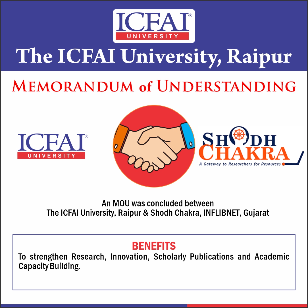 MoU Signed: The ICFAI University, Raipur, and ShodhChakra join hands to strengthen research, innovation, scholarly publications, and academic capacity building.